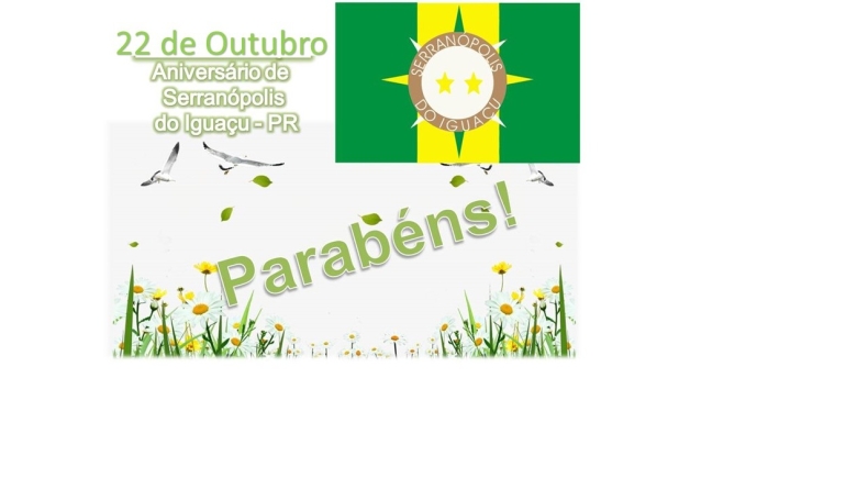 Parabéns Serranópolis do Iguaçu